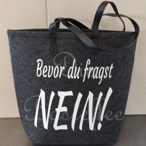 Filztasche groß ,,Bevor du fragst…“ mit Kunstleder Henkel