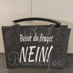 Filztasche groß ,,Bevor du fragst…“ mit Druckknopf/dünner Filz