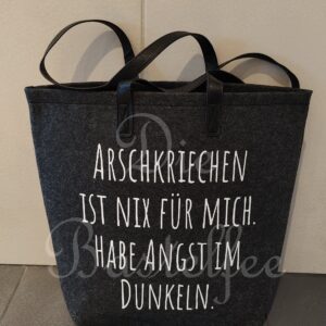 Filztasche groß ,,Arschkriechen…“ mit Kunstleder Henkel