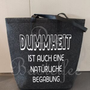 Filztaschen groß ,,Dummheit…“ mit Kunstleder Henkel